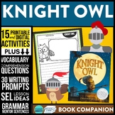 KNIGHT OWL activities READING COMPREHENSION worksheets - B