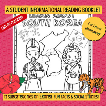 Preview of KOREA - Learn About South Korea Booklet Nonfiction Country Study