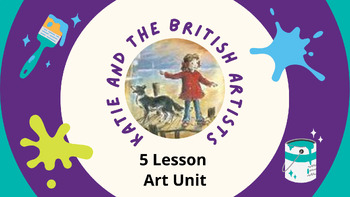 Preview of KS2 Art Unit - Katie and the British Artists (5 lessons & medium term plan)