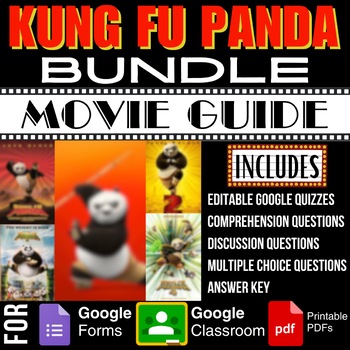 Preview of KUNG FU PANDA Movies Guide Bundle Worksheets Activities Google Forms Quizzes