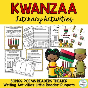 Kwanzaa Songs, Poems, Readers Theater or Music Program and Literacy Activities