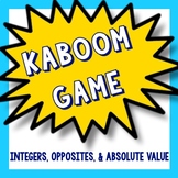Kaboom Math Game - Integers, Opposites, and Absolute Value