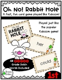 Kaboom! Oh, No! Rabbit Hole!, First Grade Dolch Sight Word