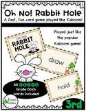 Kaboom! Oh, No! Rabbit Hole!, Third Grade Dolch Sight Word