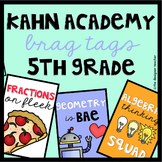 Kahn Academy Reward Tags for Fifth Grade