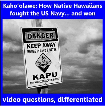 Preview of Kaho'olawe: Hawai'ians defeat the Navy: video questions, differentiated