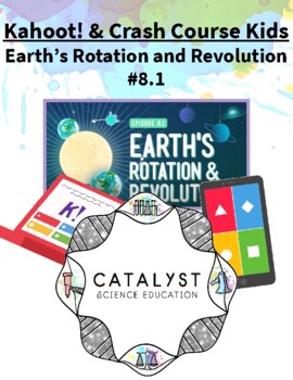 Preview of Kahoot! Crash Course Kids - Earth's Rotation and Revolution #8.1
