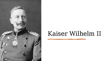 Preview of Kaiser Wilhelm II - Biography with Questions Presentation