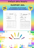 Kalender 2024 - für ELTERN (Malvorlagen und Freiarbeit)