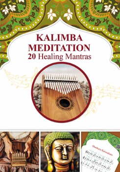 Preview of Kalimba Healing Mantras & Sacred Melodies 20 Meditation Hindu Songs