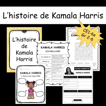 Preview of Gr 2-6 - Kamala Harris - Activités de lecture, compréhension, recherches et jeux