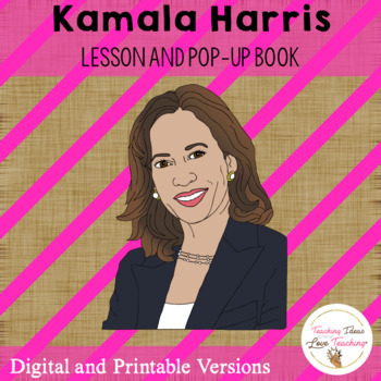 Preview of Kamala Harris Lesson and Diorama Pop Up Book | Distance Learning