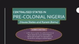 Kanem Bornu & Hausa States Empire