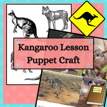 Preview of Kangaroo Lesson with Story and Activities