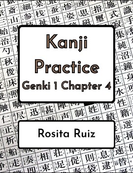 Preview of Kanji Practice Genki 1 Chapter 4