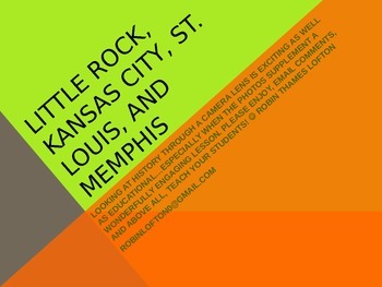 Preview of Kansas City, Little Rock, Memphis, and St. Louis TAH Tours and Historical Sites