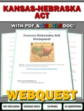 Kansas-Nebraska Act & Bleeding Kansas - Webquest with Key 