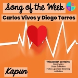 Kapun Spanish Class Song of the Week Carlos Vives Diego Torres