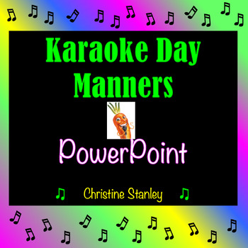 Preview of Karaoke Day Manners PowerPoint Slide Show