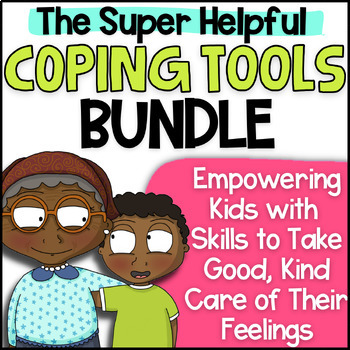 Preview of Emotion Regulation COPING TOOLS BUNDLE to Support Kid's Social Emotional Needs