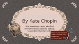 Kate Chopin's The Awakening 10 Day Unit