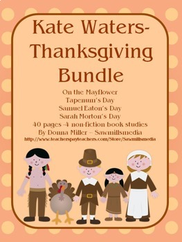 Preview of Kate Waters- Thanksgiving Bundle (Four Book Units in One)
