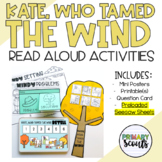 Kate Who Tamed the Wind interactive Read Aloud, Seesaw Activities