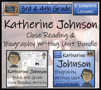 Preview of Katherine Johnson Close Reading & Biography Bundle | 3rd Grade & 4th Grade