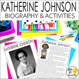 Katherine Johnson Biography Black History Month Activities