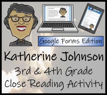Preview of Katherine Johnson Close Reading Activity Digital & Print | 3rd Grade & 4th Grade