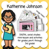 Katherine Johnson DIGITAL Mini-Lesson & Activities