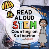 Counting on Katherine Johnson Hidden Figures READ ALOUD STEM™ Activity