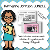 Katherine Johnson Mini-Lesson & Activities BUNDLE