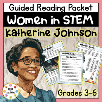Preview of Katherine Johnson || Women in STEM || NASA || Reading Comprehension || Text & Qs