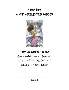 Preview of Keena Ford and The Field Trip Mix-Up Comprehension Questions Packet