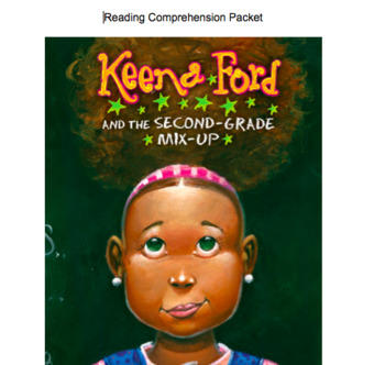 Preview of Keena Ford and the Second Grade Mix Up Reading Comprehension Packet