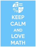 Keep Calm Love Math Poster