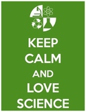 Keep Calm Love Science Poster