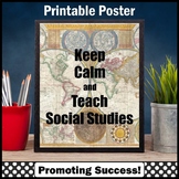 Keep Calm & Teach Social Studies Classroom Decor Bulletin 