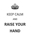 Keep Calm and Raise Your Hand Classroom Rules 8 Poster Sig
