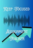 Keep Focused: Student Assignement Tracker