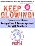 Keep Glowing! Feedback & Recognition for All Teachers