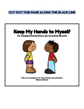Preview of Keep My Hands to Myself Interactive/Adapted Social Story Level 1