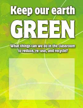 Preview of Keep Our Earth Green Recycling Poster