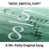 "Keep Switch Flip"  - A Dividing Fractions Song!