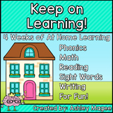 Keep on Learning! - 4 Weeks of At Home Learning (Distance 