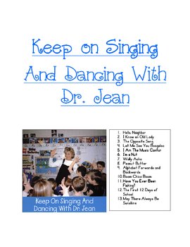 Preview of Keep on Singing and Dancing with Dr. Jean lyrics and graphics book