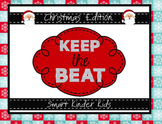 Keep the Beat!  Christmas Edition - A Snazzy Smartboard Template