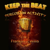 Keep the Beat Percussion Activity