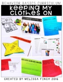 Keeping My Clothes On- Behavior Basics Program for Special